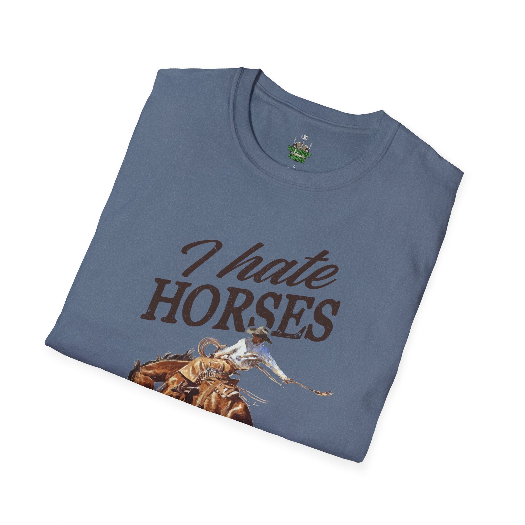 I hate horses T Shirt