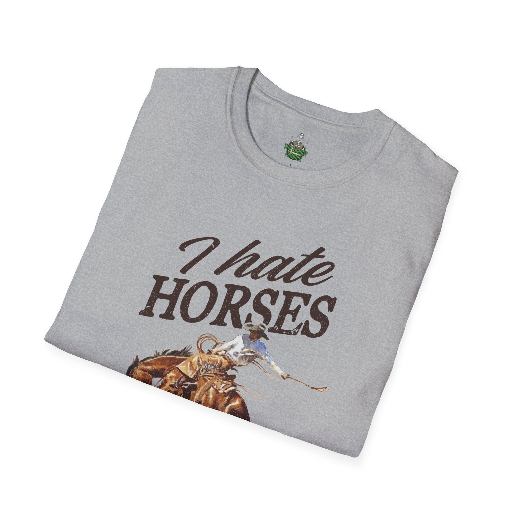 I hate horses T Shirt